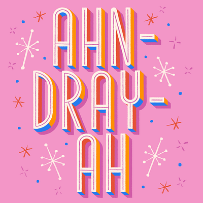 Andrea hand lettering illustration lettering name pronounce type typography