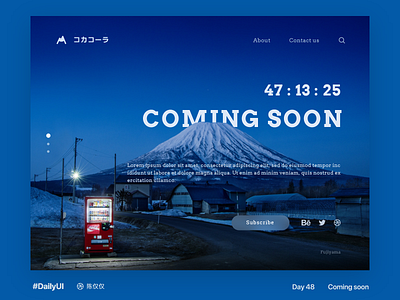 #DailyUI Day48 - Coming Soon 100daychallenge 100days 404 page coming coming soon coming soon page comingsoon daily 100 challenge dailyui dayliui design fujiyama japan mobile ui ux web web design website design