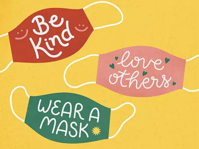 Wear A Mask 2020 corona coronavirus covid 19 covid 19 covid19 health illustration kind kindess love mask others protect public safety sick texture vector virus
