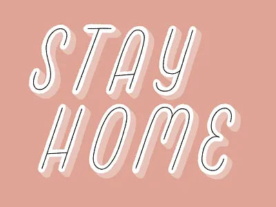 STAY HOME design handlettering illustration ipad lettering letters procreate type typography
