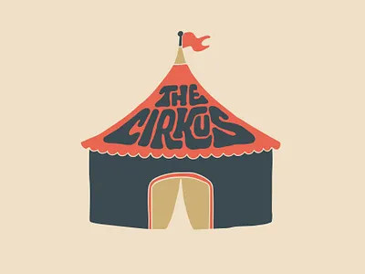 The Cirkus circus clientwork creative custom lettering flag hand drawn handlettering itsjerryokolo jerry jerryokolo logo logotype logotype designer procreate tent