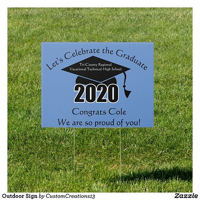 Outdoor Sign 2020 2020 design congrats graduate graduated graduation outdoorsign seniors signs zazzle