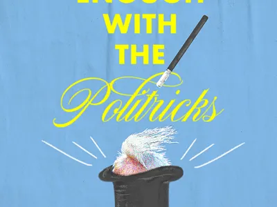 Politricks (Revised) design editorial futura graphic design hand drawn illustration illustrator political poster style texture trump typography