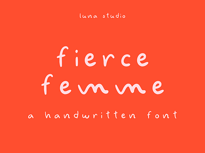 Fierce Femme Handwritten Font branding font display font handwriting font handwritten handwritten font type typeface typo typographic typography