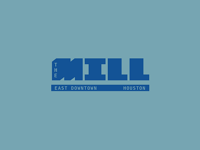 kill the mill branding custom logo custom type east end houston mill real estate