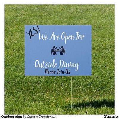 Outdoor Sign comein dining dinner joinus lunch open restaurants sign weareopen zazzle