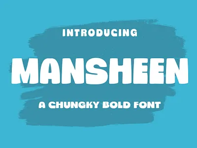 Mansheen/Chungky Font bold branding card chongky cursive design display elegant handmade headline modern playful poster quotes sans stylish wedding