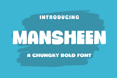 Mansheen/Chungky Font bold branding card chongky cursive design display elegant handmade headline modern playful poster quotes sans stylish wedding