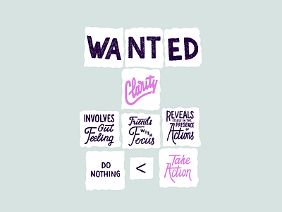 Clarity Wanted color design hand drawn handlettering handmade layout letter lettering letters notes paper post it rough texture typogaphy