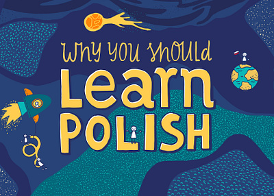 Why you should learn polish education educational educational illustration hand drawn hand lettering hand lettering logo handlettering illustration language poland polish polish illustration simple character simple illustration