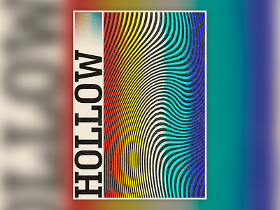 Hollow Poster curves design grain grainy graphic design lines photoshop poster surreal