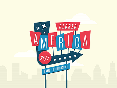 Closed - America america closed america covid retro sign vintage sign