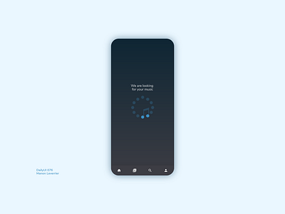 DailyUI 076 Loading application daily 100 challenge daily ui daily ui 076 dailyui dailyui 076 dailyui 76 design loading loading screen mobile music search ui