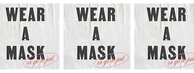 Wear A Mask (or go to jail) Poster classic covid19 editorial fruit sticker graphicdesign lettering style texture type typography