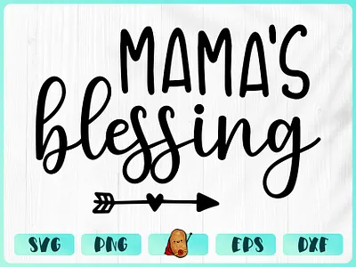 Mamas Blessing apparel baby design branding cricut cut file design merch design t shirt t shirt design vinyl design