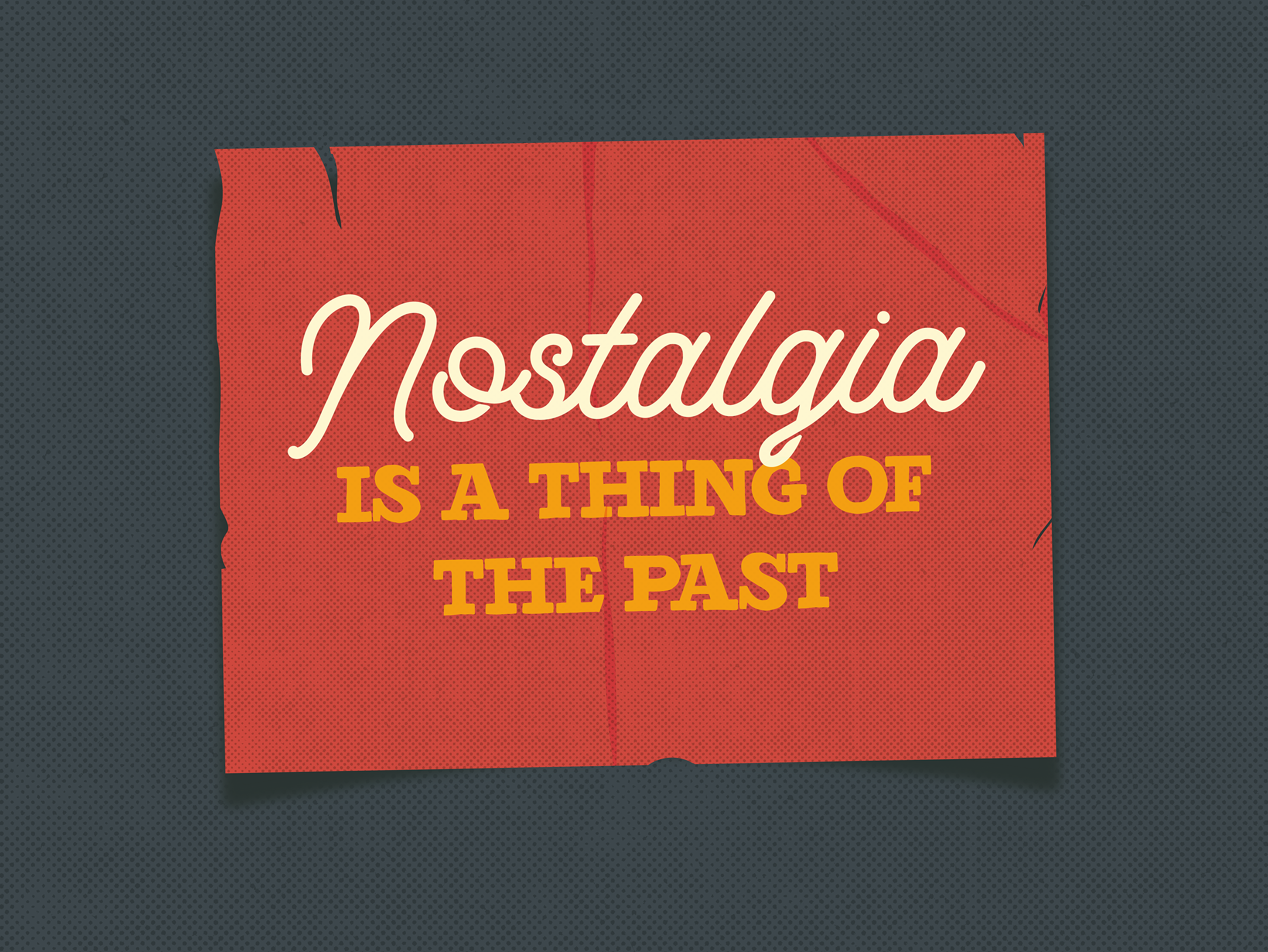 Example of Nostalgia