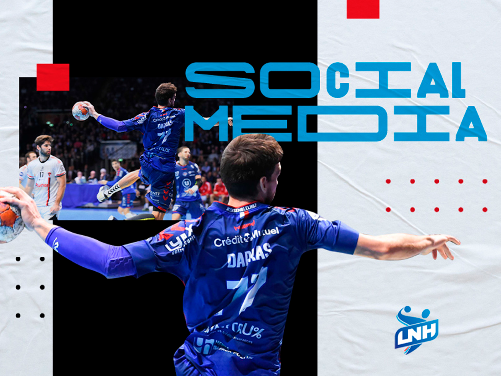 Example of LNH - Déclinaison Social Media