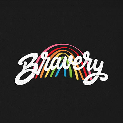 Bravery and proud @texture branding design handmade illustration lettering logo logotype type typography