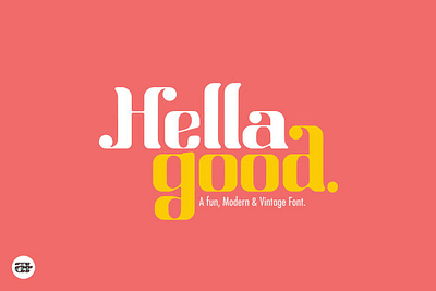 Hella Good Type Display Font calligraphy display font display fonts font font design fonts fonts collection handwriting font handwritten font handwritten fonts letttering logo modern retro font sans serif serif font serif fonts typeface typography vintage font