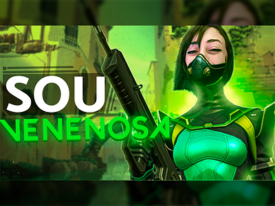 "I'm Poisonous" graphic design thumbnail valorant youtube