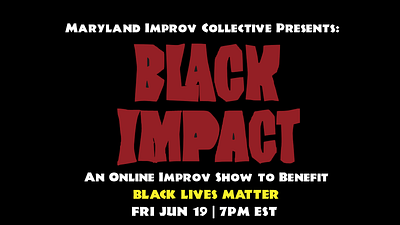 Black Impact Poster benefit black lives matter branding design fundraiser improv logo photoshop vector