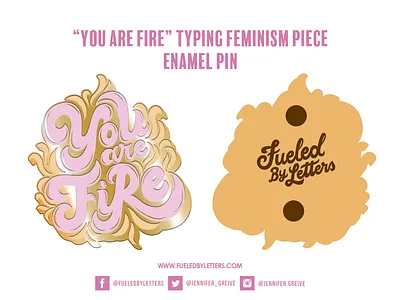 You Are Fire Enamel Pin enamel pin graphic designer hand drawn type hand lettering illustration illustrator lettering pin script lettering typing feminism typography you are fire