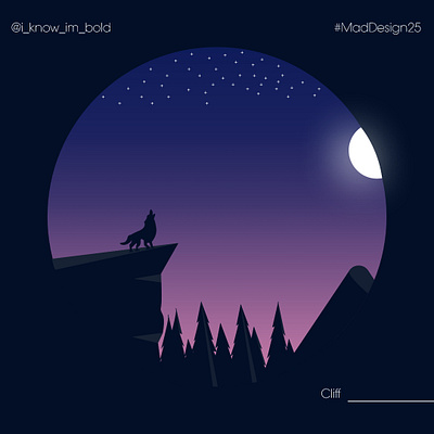 Day 10 : Imaginary cliff cliff cliffs design dribble glow illustration moon mountain ui uiux