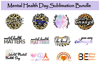 Mental Health Day Sublimation Bundle -20 PNG Variations