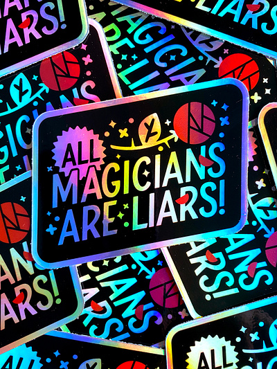 All Magicians Are Liars badge flower holographic illustration logo magic magicians rose sparkle sticker stickermule type typography vector