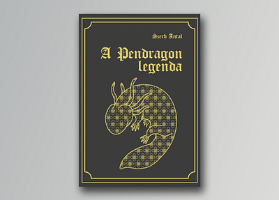 Szerb Antal A Pendragon legenda book cover design illustration