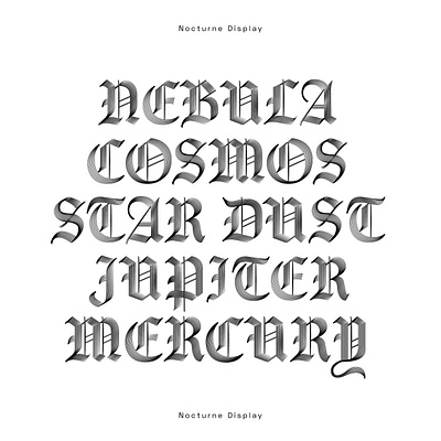 Nocturne Display blackletter cosmos font font design fontoftheday fotd jupiter mercury nebula nocturne specimen star dust type type design type designer type specimen typography