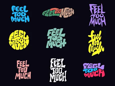 Feel Too Much broll clientwork custom lettering feel feeling hand drawn handlettering itsjerryokolo jerryokolo lettering logo designer logodesign logotype pastel procreate showreel symbol typography video videomaker