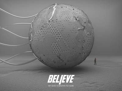 Believe 2dart 3danimation 3dart 3ddesign believe cool creative god hope mograph motionart motiondesign retro visualdesign