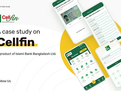 A case Study On Cellfin App - A product of IBBL android app bank app business case study digital wallet finance app wallet app wallet ui