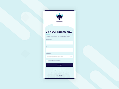 Community Sign Up adobe xd app design design form icon illustration logo minimalist mobile photoshop typography uxdesign vector