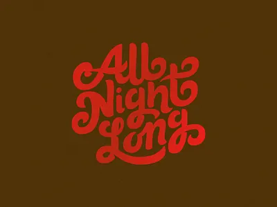 All Night Long branding design handmade illustration lettering logo logotype type typography vector