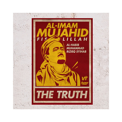 The Truth Poster adobeilustrator artwork designdakwah frontpembelaislam habibrizieq illustration islamicdesign mujahid mujahid212 muslim poster poster art poster design tauhid