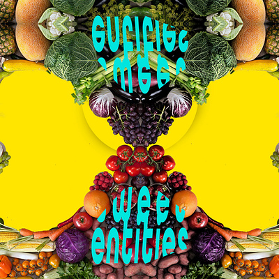 Sweet entities THREE art branding collage collageart cover design entities fruit graphicdesign gt guatemala icarosdie loveistheanswer poster psychedelic psychedelicart vector yellow