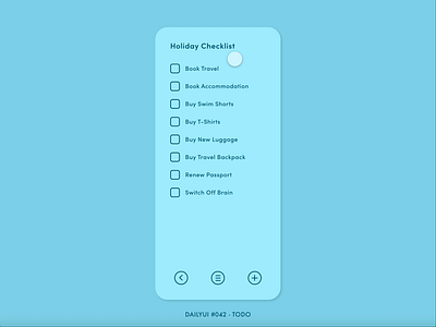 DailyUI #042 - TODO adobe xd animation app bullets check checklist complete dailyui design interaction interface list lists minimal tasks tick todo todo list ui ux