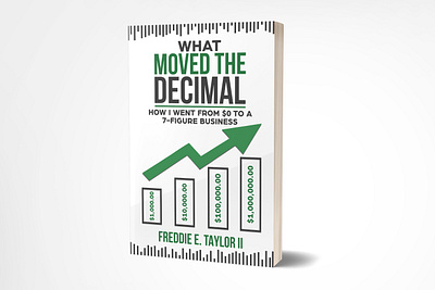 What Moved the Decimal 3dbookcover adobe photoshop book book cover book cover design booking books decimal earnmoney ebook fiverr fiverr.com fiverrgigs fiverrpro graphicdesign kindle rich self publishers self publishing ui