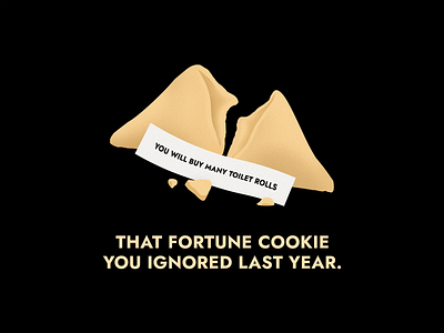 2019 Fortune Cookie chinese takeout coronavirus covid covid 19 daily design fortune fortune cookie funny funny illustration future takeout toilet paper toilet rolls