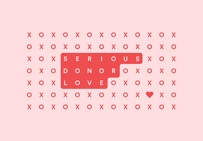 Donor Love donor giving heart love typeography valentines day xoxo