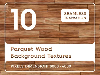 10 Parquet Wood Background Textures backdrop background floor flooring parquet parquet wood backdrop parquet wood background parquet wood design parquet wood surface parquet wood texture parquetry pattern seamless surface texture tiled wall wood wooden