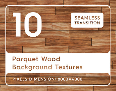 10 Parquet Wood Background Textures backdrop background floor flooring parquet parquet wood backdrop parquet wood background parquet wood design parquet wood surface parquet wood texture parquetry pattern seamless surface texture tiled wall wood wooden