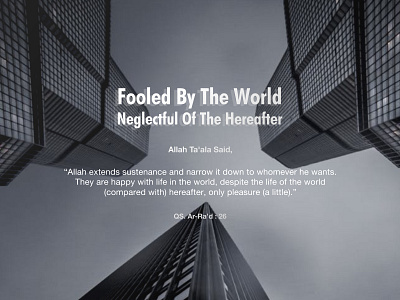 Fooled By The World Neglectful Of The Hereafter design feeds instagram instagram post poster social media design socialmedia