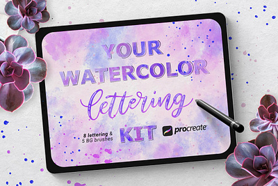 Watercolor Lettering kit - Procreate basic lettering brush brushes design illustration lettering lettering brush lettering brushes procreate procreate kit procreate lettering procreate lettering kit splatters watercolor watercolor brush watercolor brush set watercolor drops watercolor kit watercolor lettering watercolor lettering kit