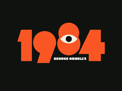 George Orwell's 1984 design faelpt illustration instagram lettering logo type typedesign typography