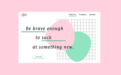 Landing page [DailyUI 003] dailyui dailyui 003 dailyuichallenge design grid improvisation landing page motivation motivational quotes pink quote ui web webdesign