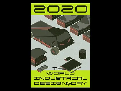 2020 The World Industrial Design Day 3d celebrate graphic illustration graphic poster graphicdesign illustraion industrial isometric isometric design isometric illustration poster typography vector vector illustration