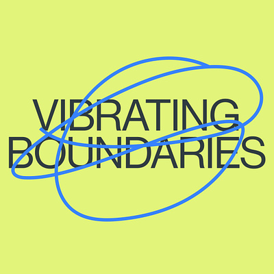 Vibrating Boundaries animation branding color colors design identity typography